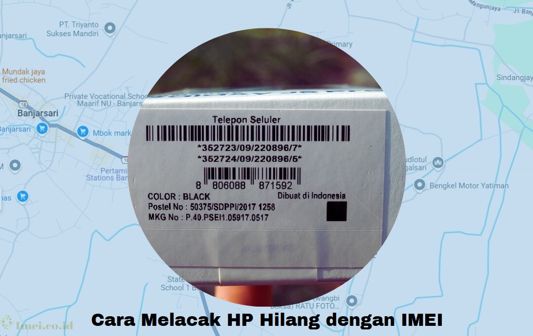 Cara Melacak HP Hilang dengan IMEI